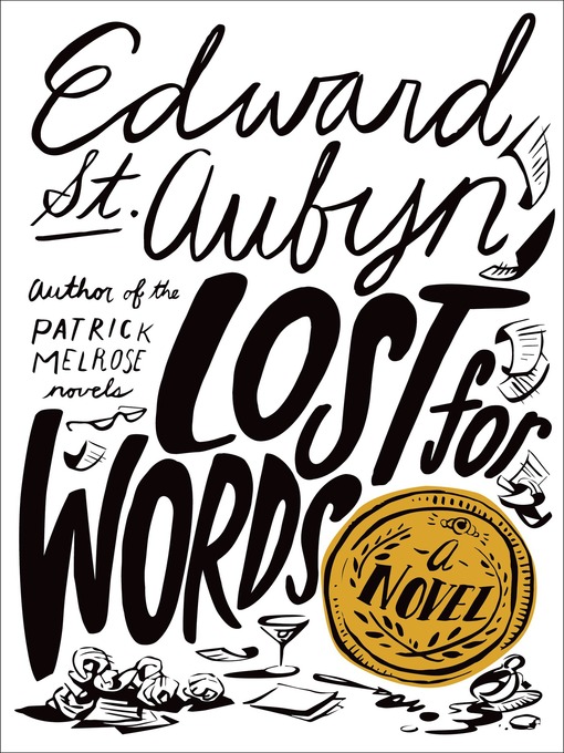 Title details for Lost for Words by Edward St. Aubyn - Wait list